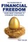 The Foundations of Financial Freedom