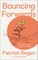 Bouncing Forwards