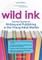 Wild Ink