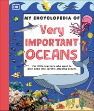 My Encyclopedia of Very Important Oceans