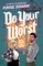 Danan, R: Do Your Worst