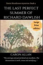 The Last Perfect Summer of Richard Dawlish