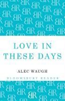 Love in These Days