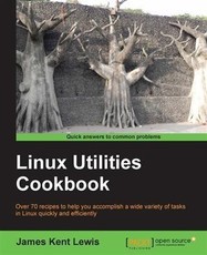Linux Utilities Cookbook