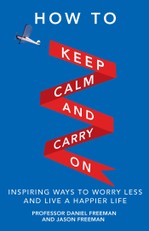 How to Keep Calm and Carry On
