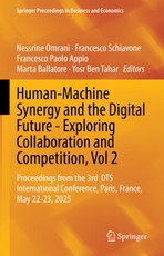 Human-Machine Synergy and the Digital Future - Exploring Collaboration and Competition, Vol 2