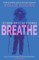 Breathe