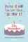 Puzzles for you on your Birthday - 26th November