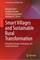 Smart Villages and Sustainable Rural Transformation