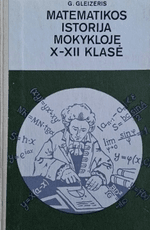 Matematikos istorija mokykloje, X–XII klasė
