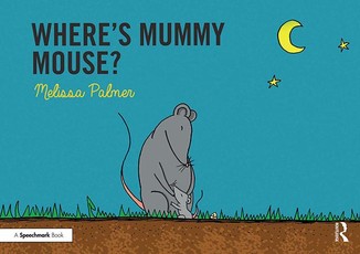 Where's Mummy Mouse?