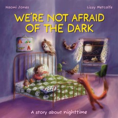 All Sorts: We're Not Afraid of the Dark