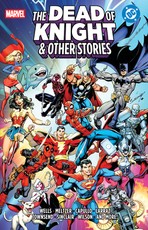 Marvel/DC: The Dead of Knight & Other Stories
