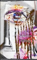 A Sensitive Subject