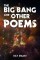 Big Bang and Other Poems