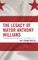 The Legacy of Mayor Anthony Williams
