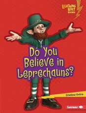 Do You Believe in Leprechauns?