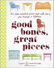 Good Bones, Great Pieces
