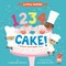 1234 Cake!: A Count-And-Bake Book