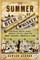 The Summer of Beer and Whiskey