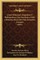 Cinco Relaciones Jeograficas E Hidrograficas, Que Interesan a Chile y Relacion Diaria del Viaje de Jacobo Demaire (1897)