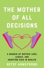Mother of All Decisions