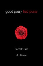 Good Pussy Bad Pussy