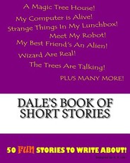 Dale's Book Of Short Stories