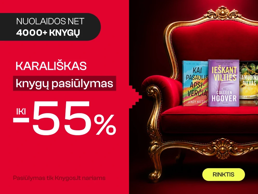 KARALIŠKAS KNYGŲ PASIŪLYMAS iki -55%!