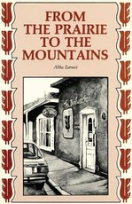 From the Prairie to the Mountains