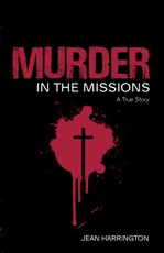 Murder in the Missions