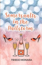 Somersaults in the Hailstorm