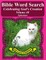 Bible Word Search Celebrating God's Creation Volume 40