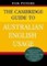 Cambridge Guide to Australian English Usage