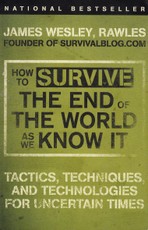 How to Survive The End of The World as We Know It
