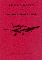 Messerschmitt Me 109 - Pilot's Notes