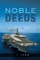 Noble Deeds