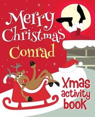 Merry Christmas Conrad - Xmas Activity Book