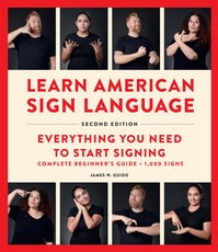 Learn American Sign Language, Updated Edition