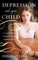 Depression and Your Child
