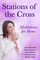 Stations of the Cross Meditations for Moms