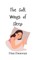 The Soft Wings of Sleep