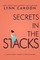 Secrets in the Stacks