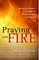 Praying with Fire