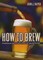 How to Brew