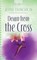 Down From The Cross