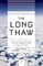 Long Thaw