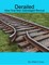 Derailed: How One Man Sabotaged Revival