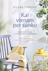 KAI VIENAM PER SUNKU. Maži žingsniai į lengvesnę kasdienybę. Darbo knyga tėvams, auginantiems specialiųjų poreikių turinčius vaikus