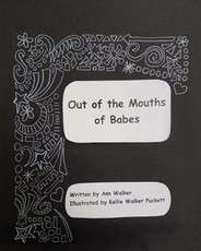 Out of the Mouths of Babes
